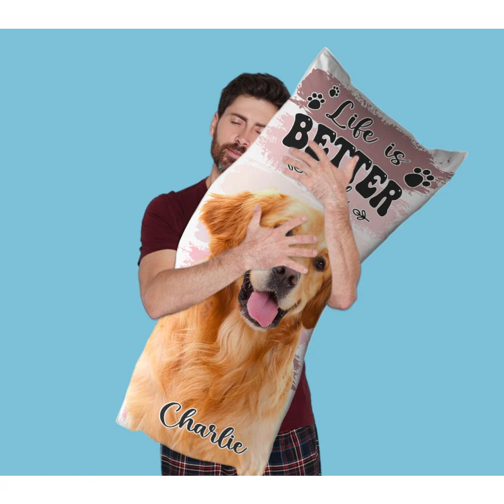 Custom Photo Life Is Better With Dog Rectangle Pillow Case N304 890154 - Image 4