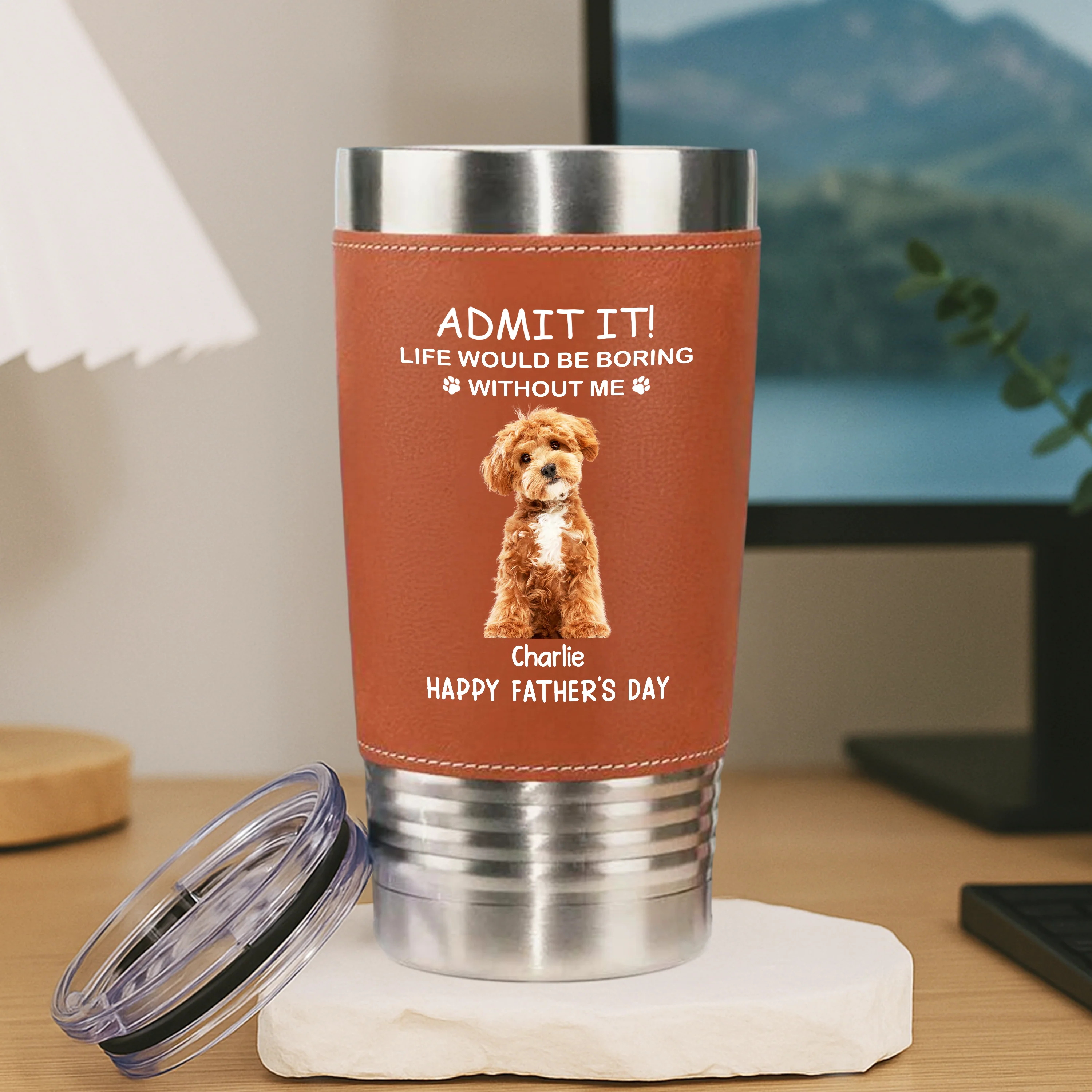 Custom Photo Life Would Be Boring Without Me Dog Cat Tumbler HO82 894114 - Image 4