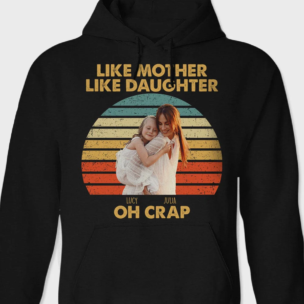 Custom Photo Like Mother Like Daughter Retro Dark Shirt T286 890438 - Image 3