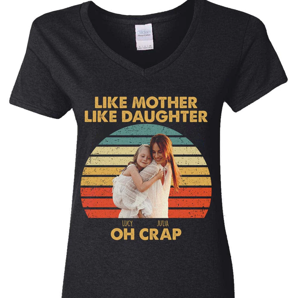 Custom Photo Like Mother Like Daughter Retro Dark Shirt T286 890438 - Image 5