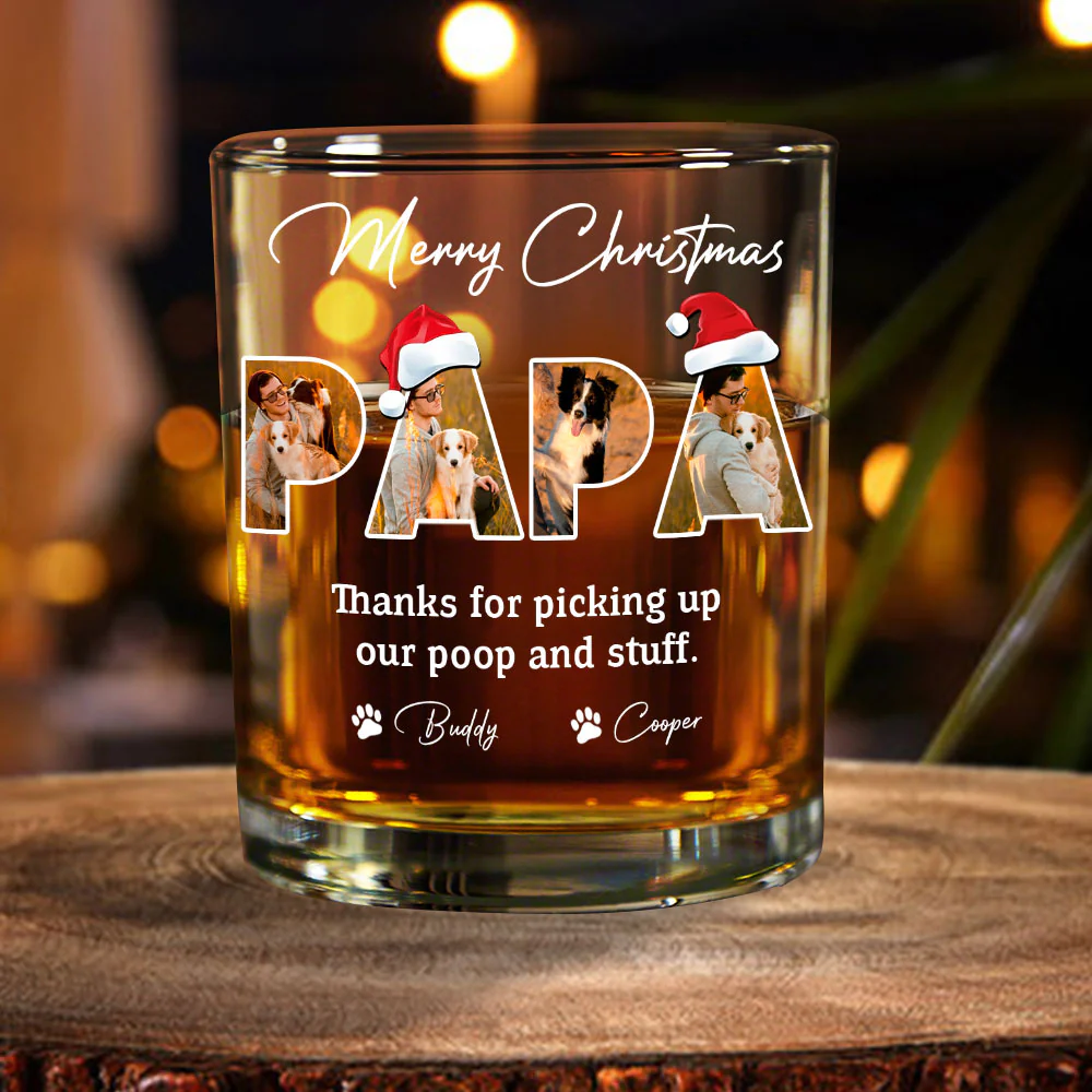 Custom Photo Merry Christmas Thanks For Picking Up My Poop And Stuff Whiskey Glass Gift For Dad HO82 894410 - Image 5