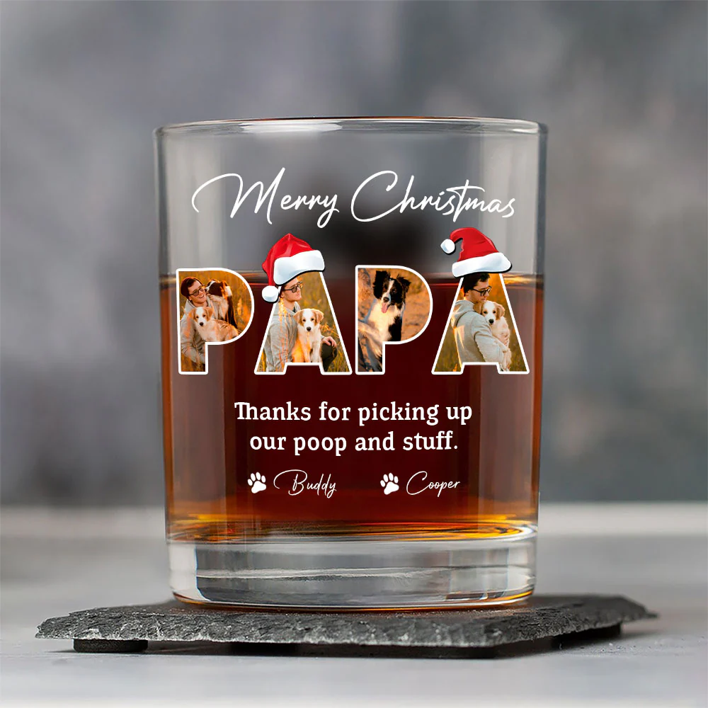 Custom Photo Merry Christmas Thanks For Picking Up My Poop And Stuff Whiskey Glass Gift For Dad HO82 894410 - Image 8