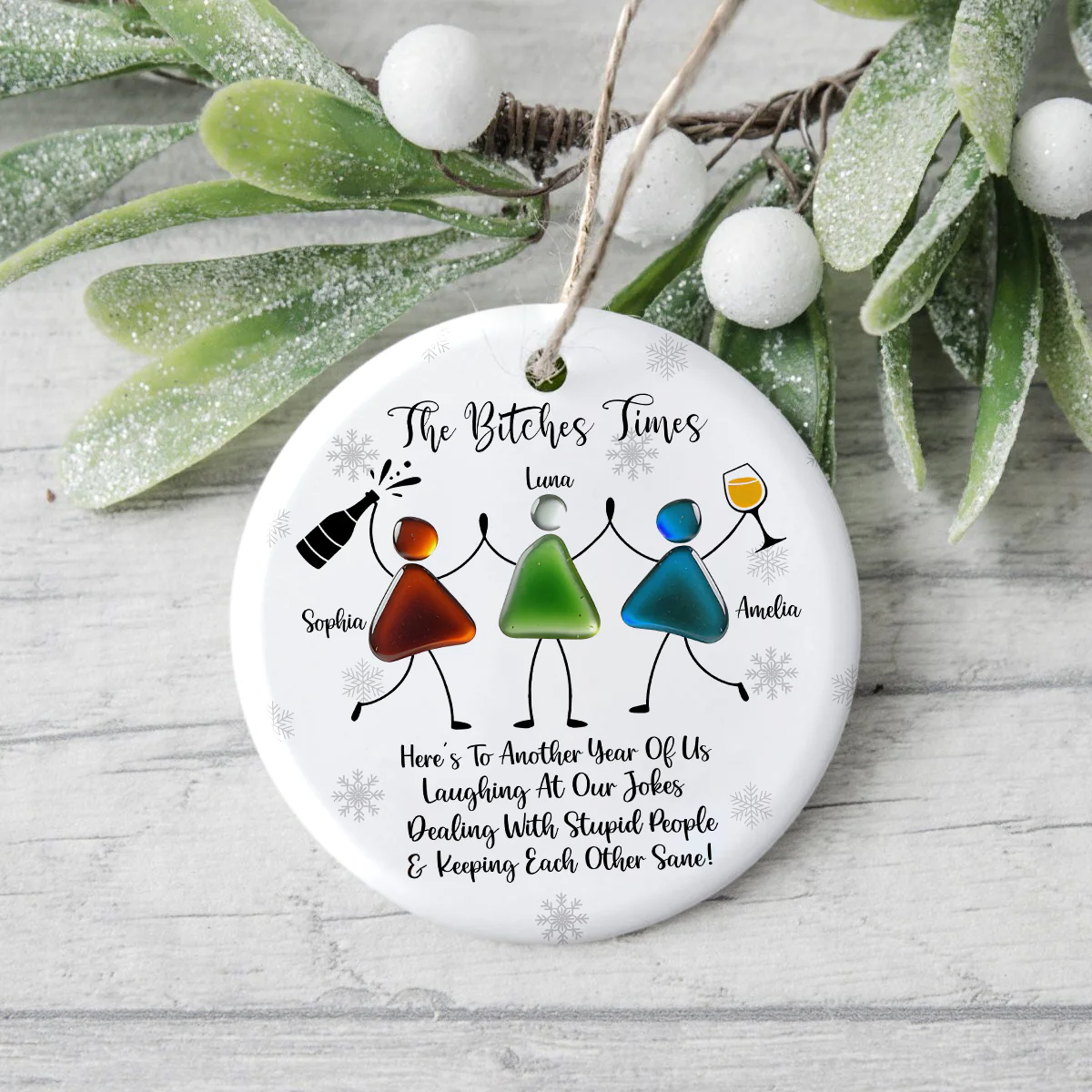 Custom Photo The B*tches Times Friendship Sea Christmas Ceramic Ornament HO82 900180 - Image 6