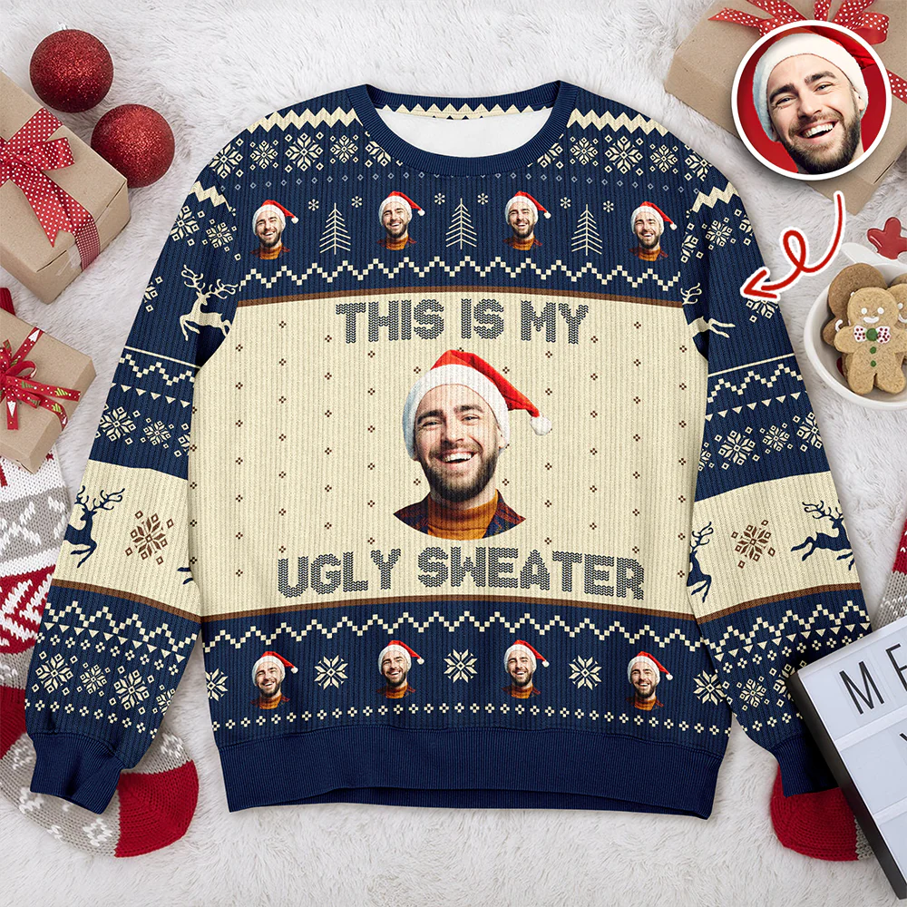 Custom Photo This Is My Ugly Sweater Christmas Gift For Yourself HO82 900246 - Image 2