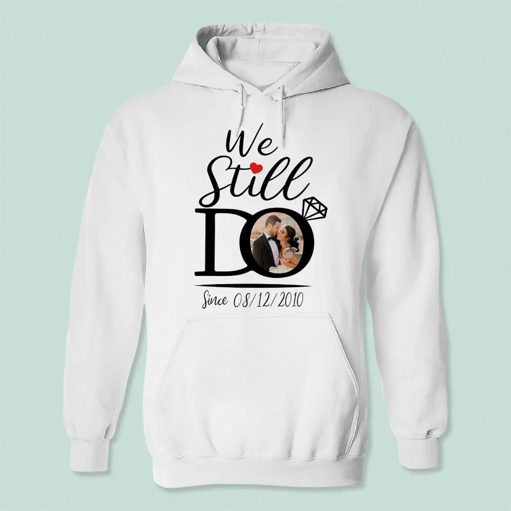 Custom Photo We Still Do Matching Anniversary Couple Bright Shirt HO82 893444 - Image 6