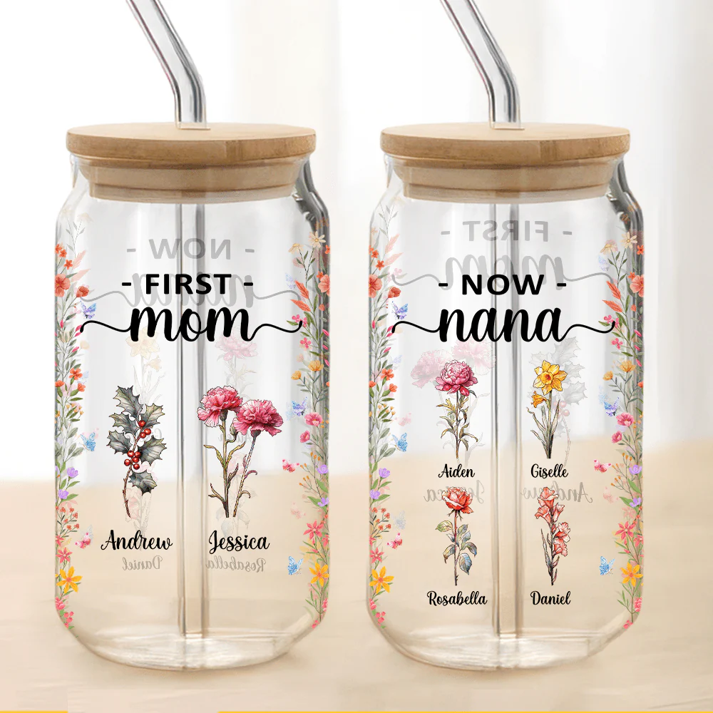 First Mom Now Grandma Birth Month Flowers Glass Can With Lid Personalized Gift TA29 890384 - Image 3