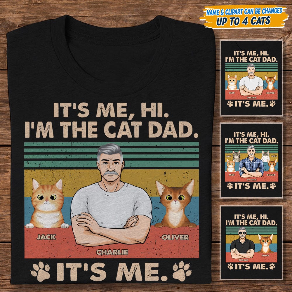 Hi I'm The Cat Dad It's Me Father Shirt TA29 889242 - Image 2