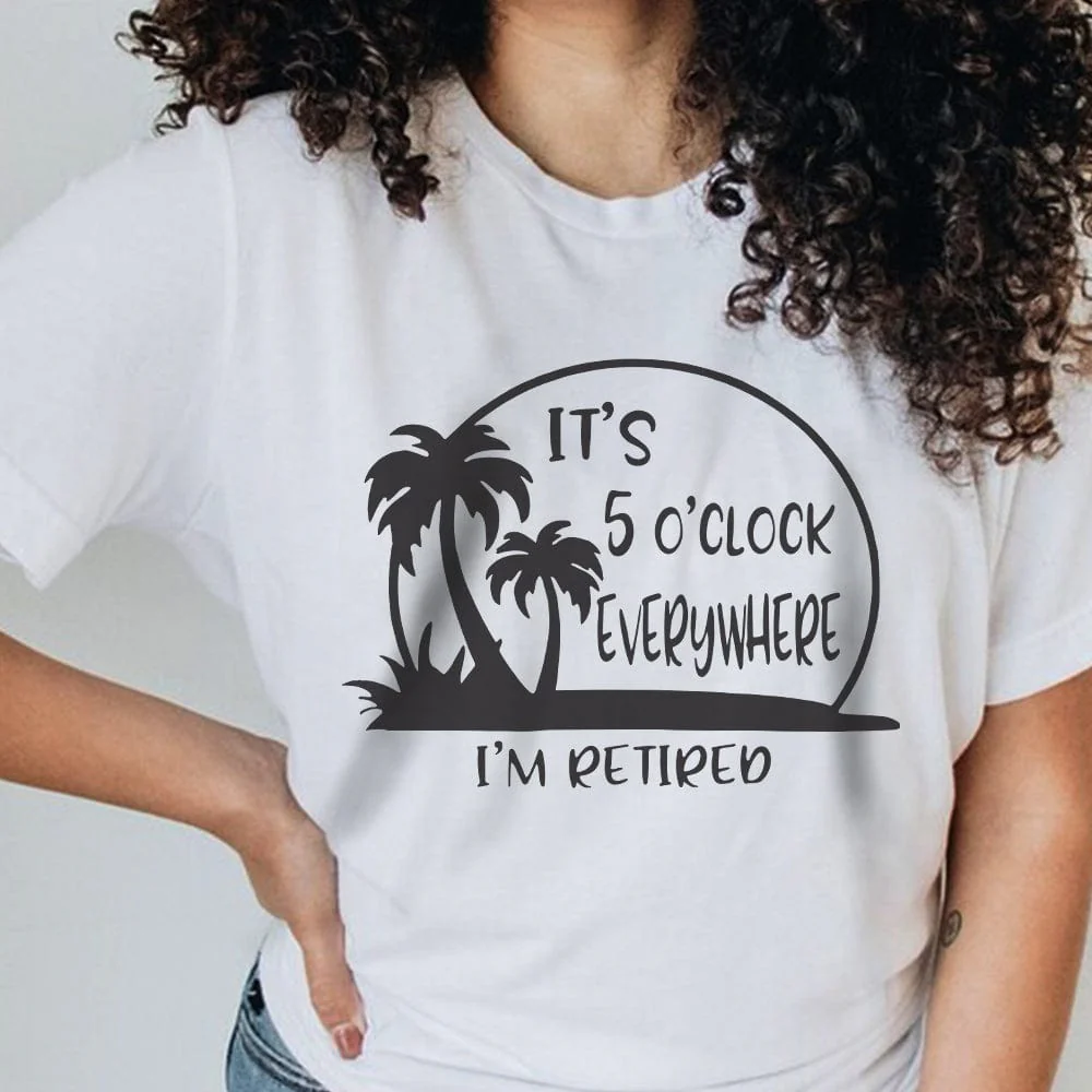 It's 5 O'clock Everywhere I'm Retired Retirement Bright Shirt HO82 891366 - Image 3