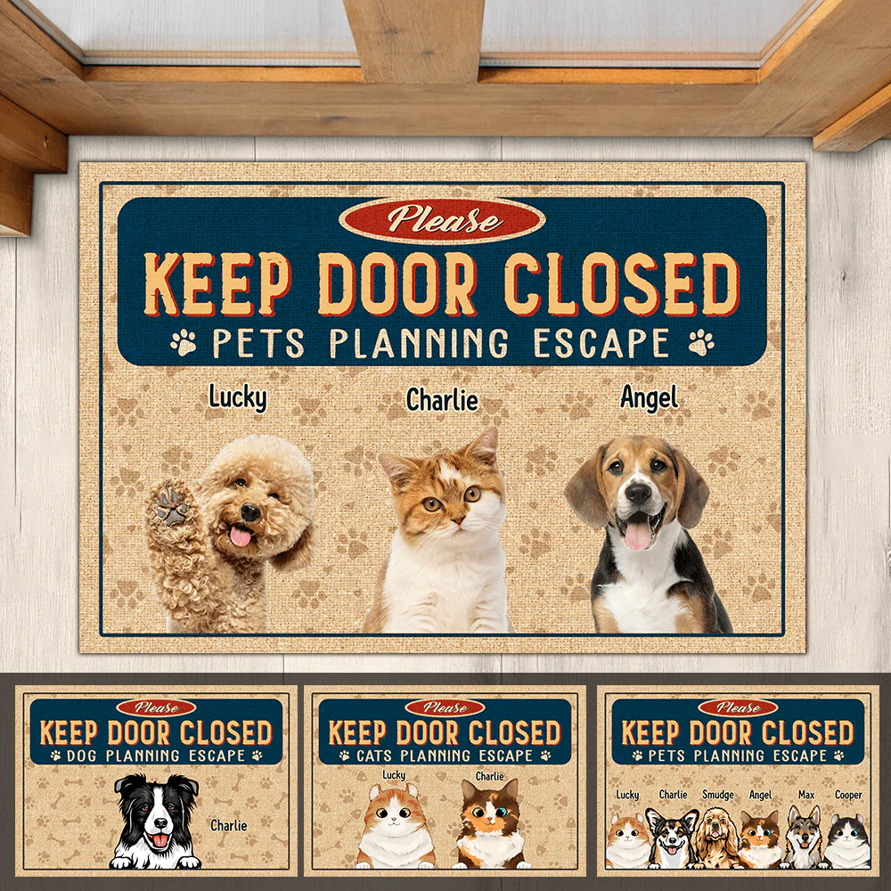 Keep Door Closed Pet Doormat Personalized Gift TA29 890076 - Image 4