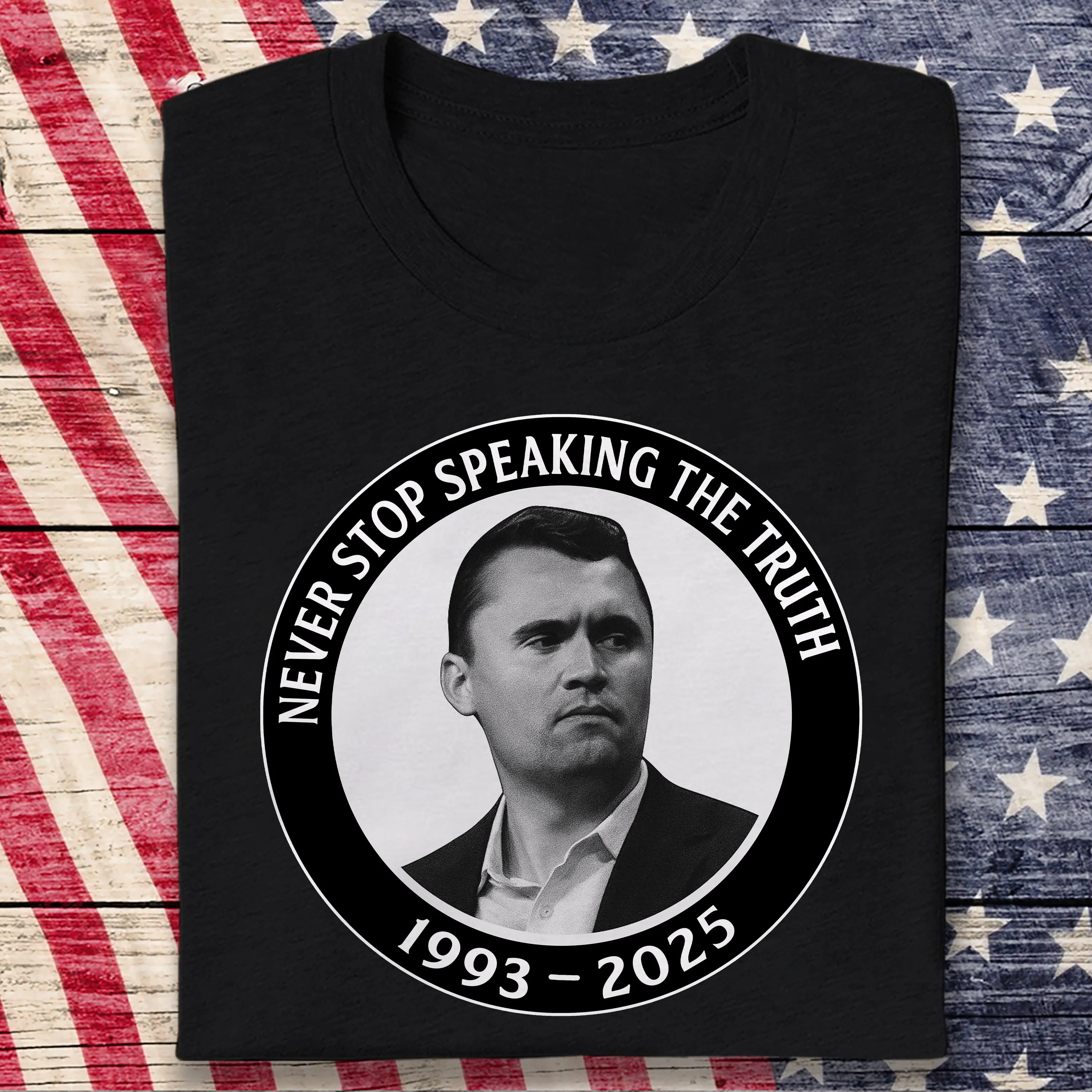 Never Stop Speaking The Truth 1993-2025 Charlie Kirk Dark Shirt HO82 65820 - Image 3
