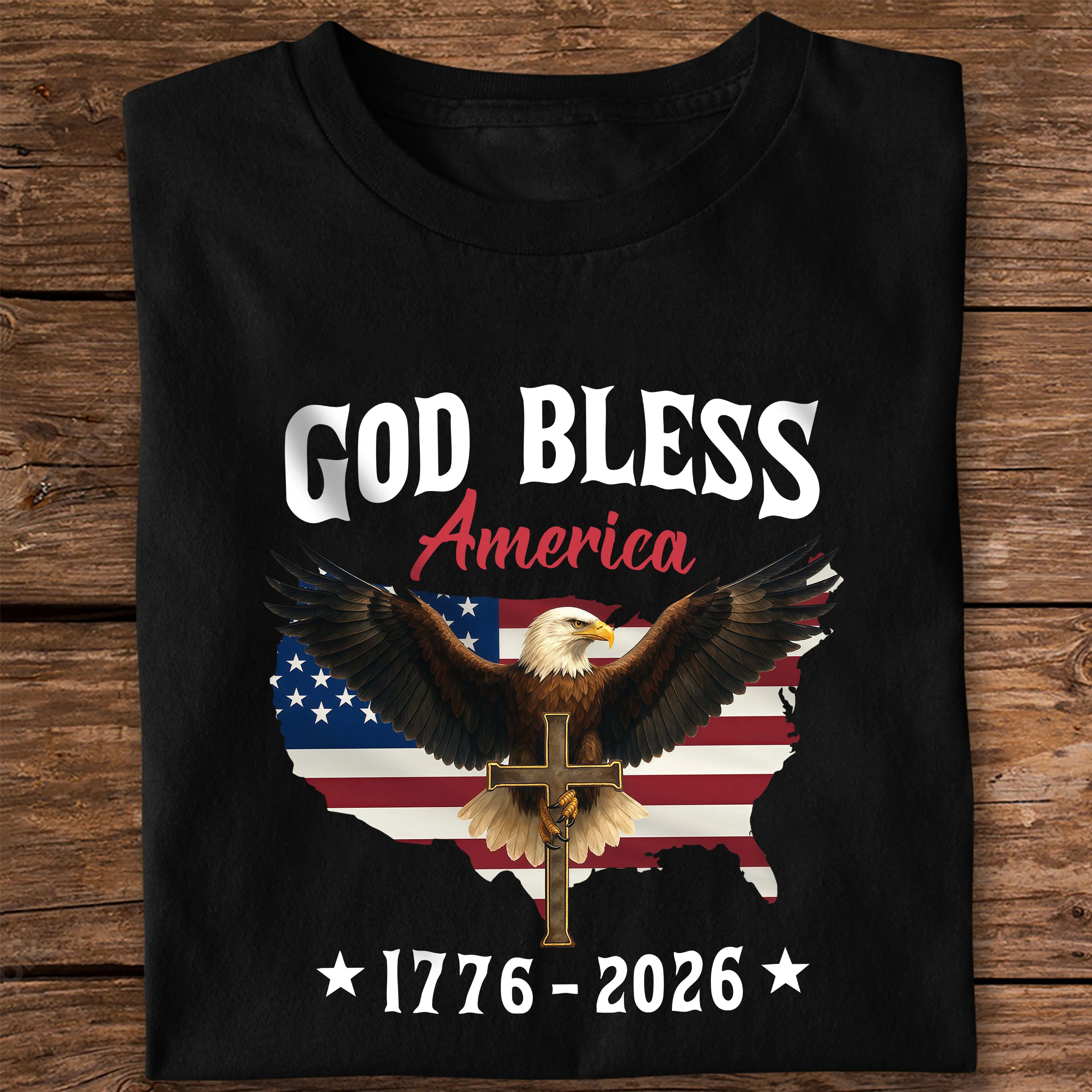 Patriotic 250th Anniversary God Bless America Eagle 1776–2026 Dark Shirt HO82 900994 - Image 5