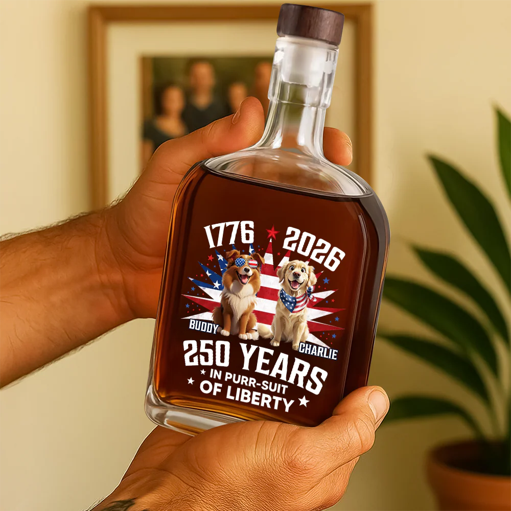 Personalized 250 Years In Purr-suit Of Liberty Vintage Dog Whiskey Bottle HO82 901244 - Image 4