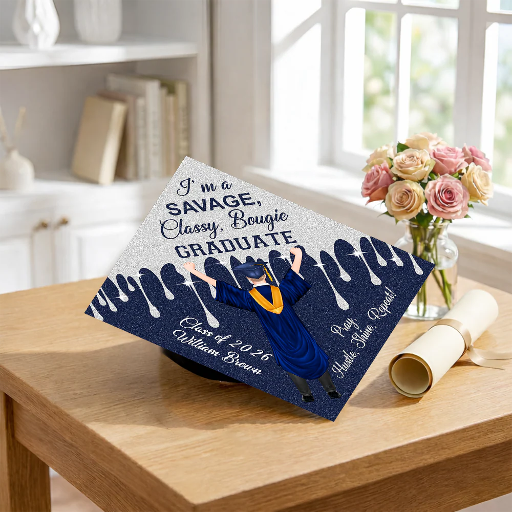 Personalized I Am A Savage, Classy, Bougie Graduation Cap Topper HO82 901524 - Image 5