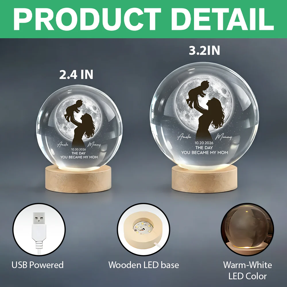 Personalized Mom Hugging Kid, The Day You Became My Mom Engraved Crystal Ball LED Night Light - Mother's Day Gift for Mom HO82 901458 - Image 7