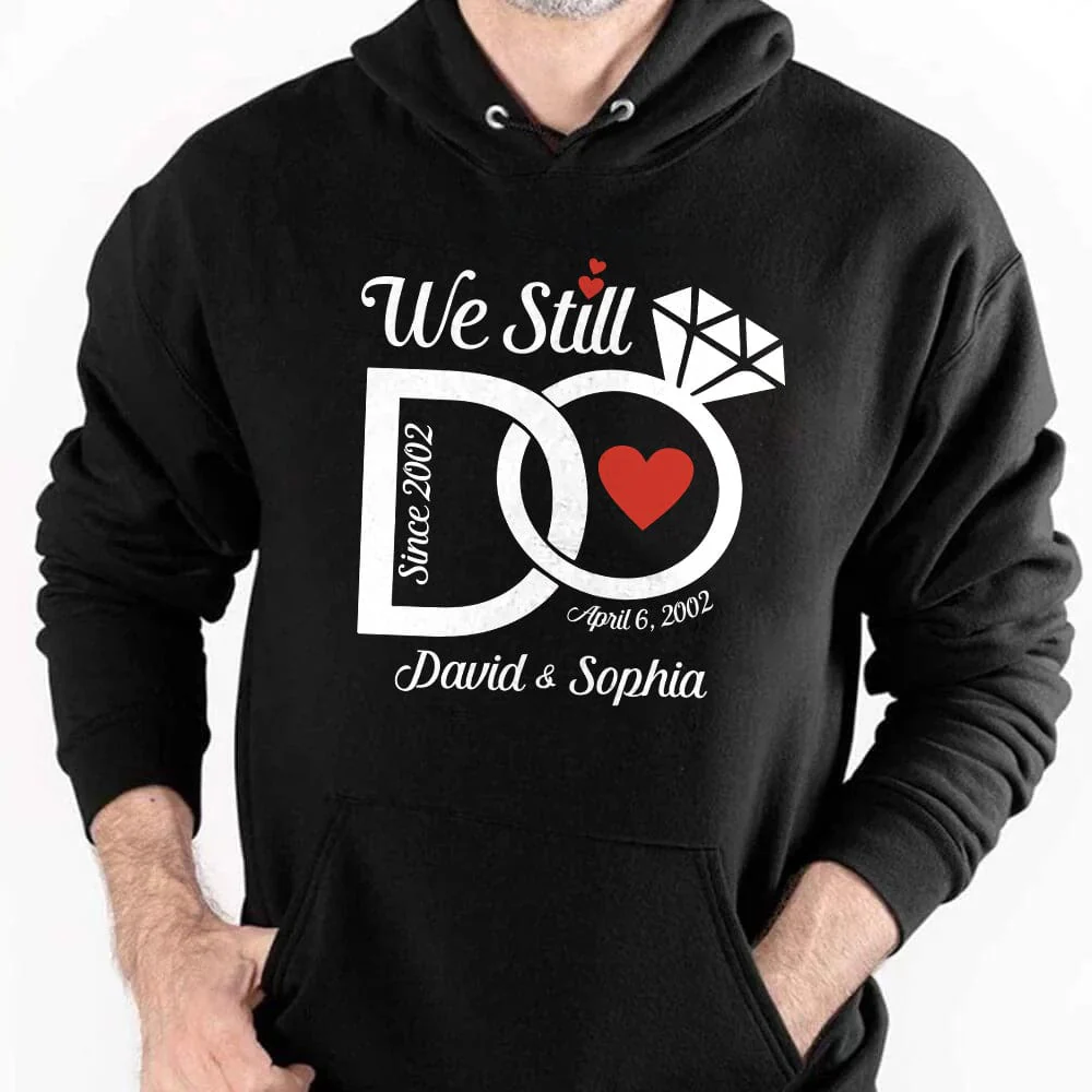 Personalized We Still Do Wedding Anniversary Couple Dark Sweatshirt HO82 893364 - Image 2