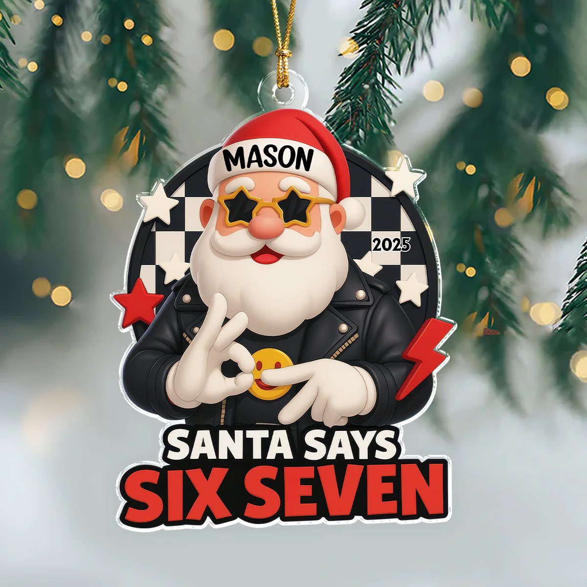 Santa Says Six Seven Acrylic Ornament, Teen Slang Funny 67 Tree Decor, Funny Teen Grandkid Gift HO82 900488 - Image 4