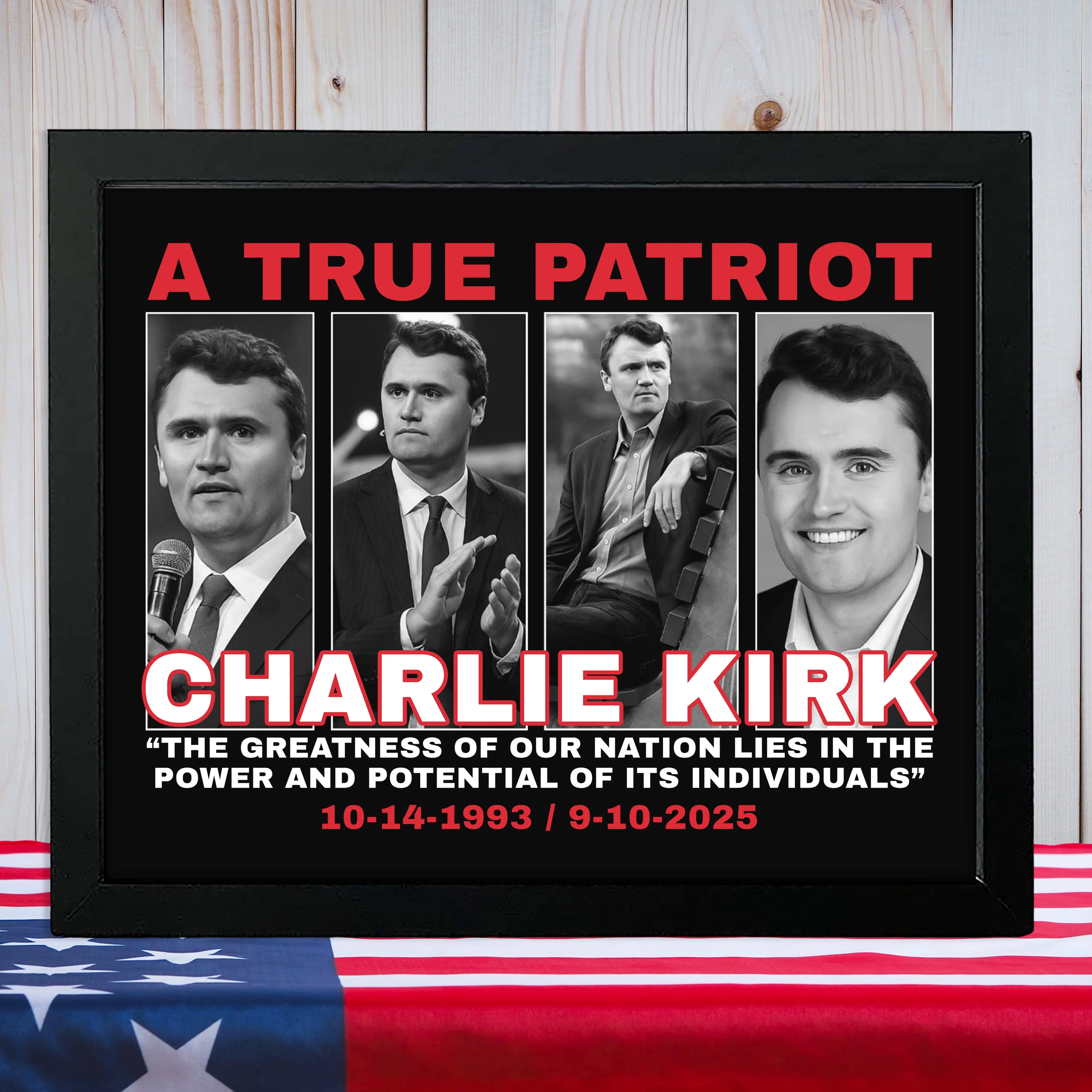 The Greatness Of Our Nation - A True Patriot Charlie Kirk Picture Frame HO82 65800 - Image 3
