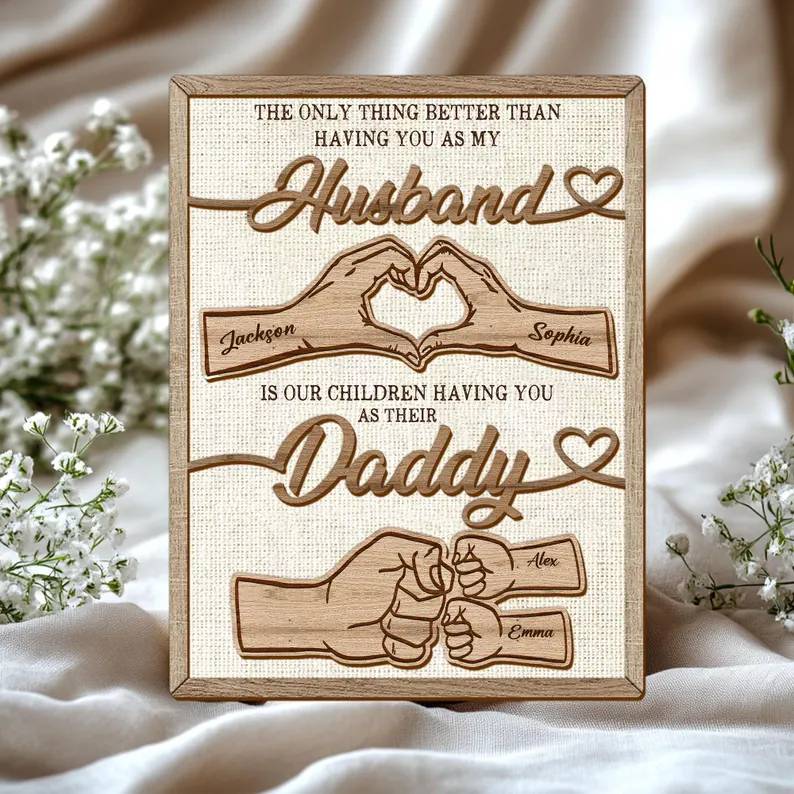 The Only Thing Having You As My Husband Family Hands - Personalized 2-Layered Wooden Plaque - Father's Day Gift For Husband HO82 902548 - Image 4