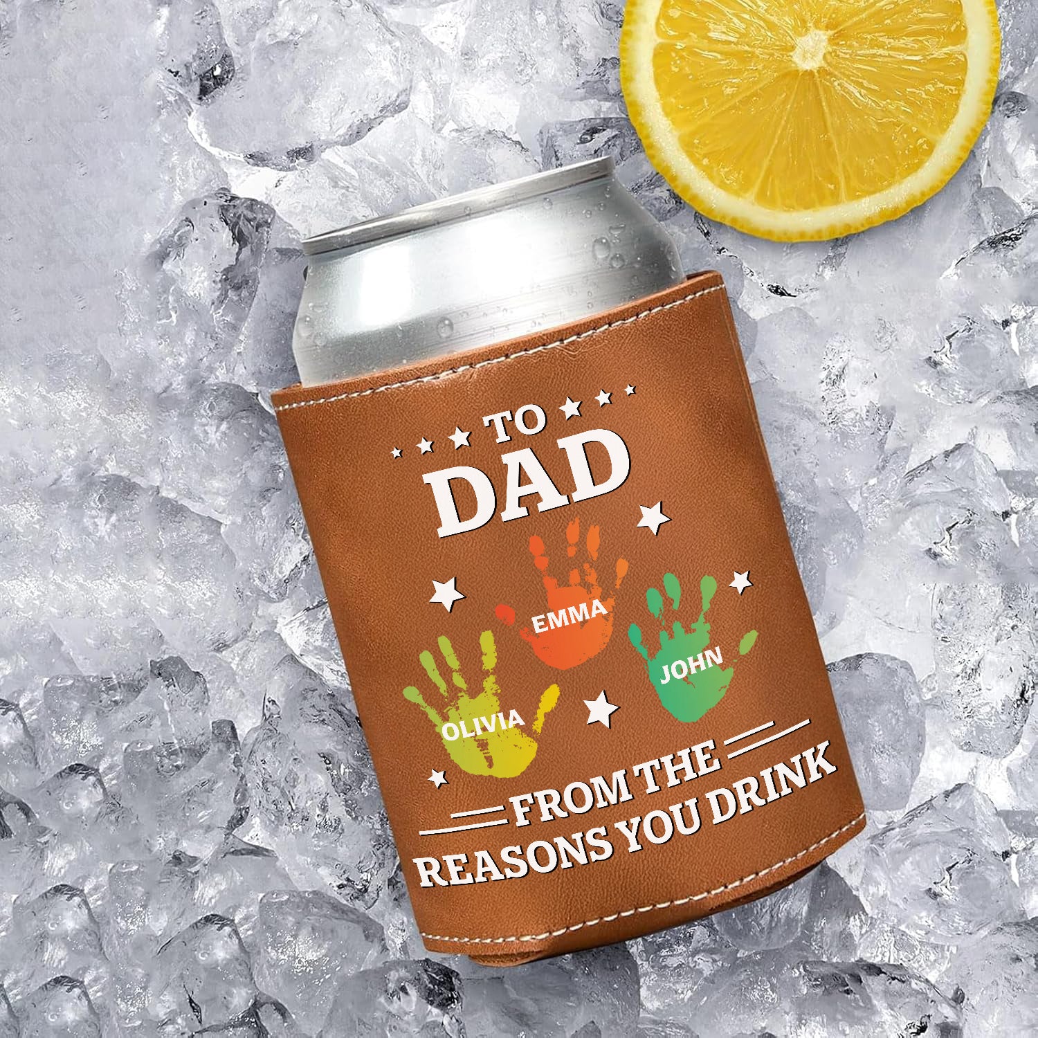 To Dad From The Reasons You Drink Family Leather Can Cooler Holder Gift For Dad HO82 894110 - Image 4