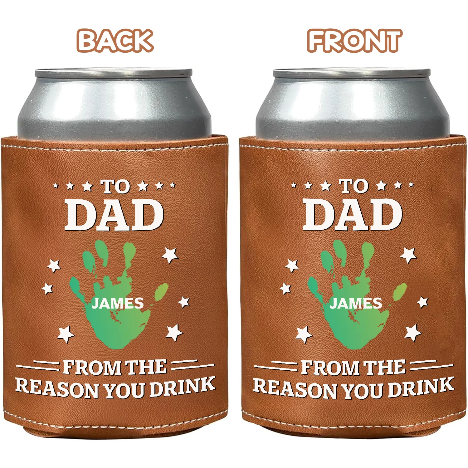 To Dad From The Reasons You Drink Family Leather Can Cooler Holder Gift For Dad HO82 894110 - Image 5