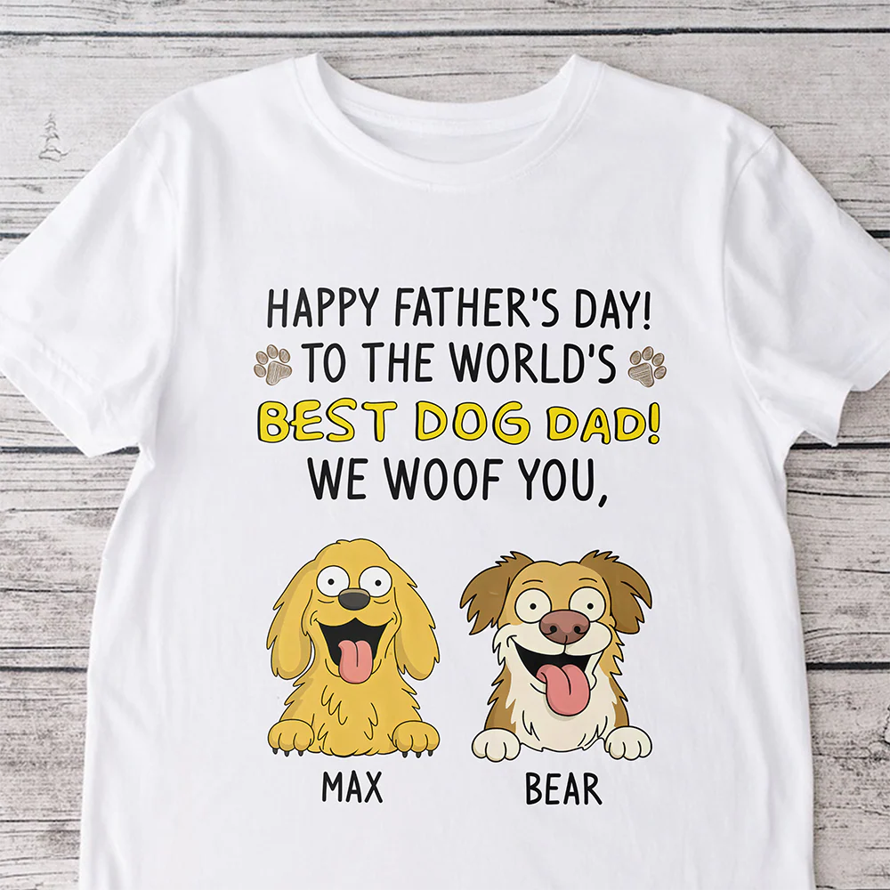 To The World Best Dog Dad Bright Shirt Personalized Gift For Father's Day HO82 893708 - Image 3