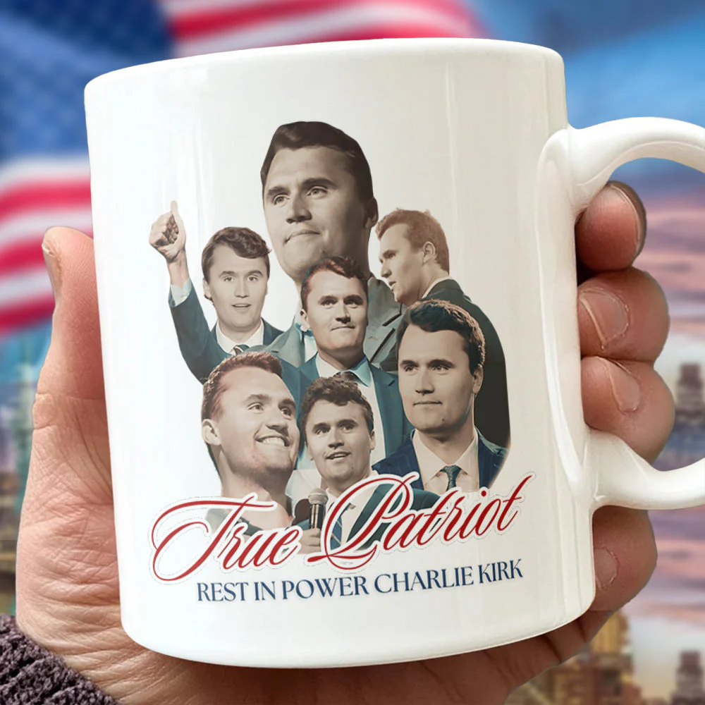 True Patriot Rest In Power Charlie Kirk White Mug HO82 65812 - Image 7