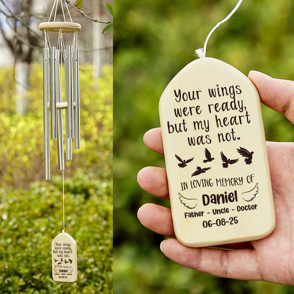 Your Wings Were Ready, But My Heart Was Not Memorial Wind Chimes Personalized Gift HO82 893554 - Image 4