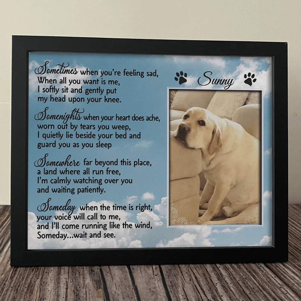Sometimes When You Are Feeling Sad Dog Picture Frame - Image 3