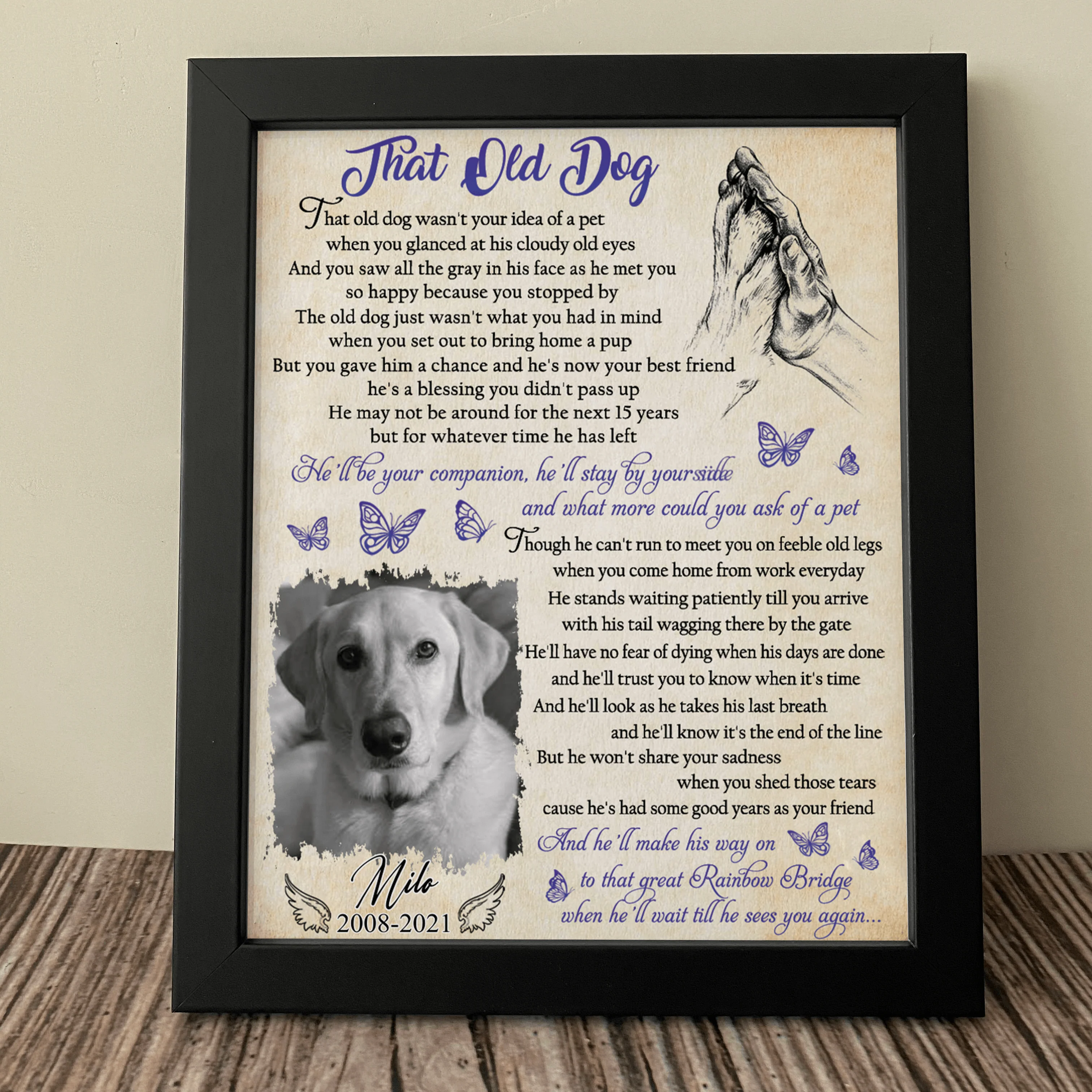 That Old Dog Wasn't Your Idea Of A Pet Memorial Dog Picture Frame 892387