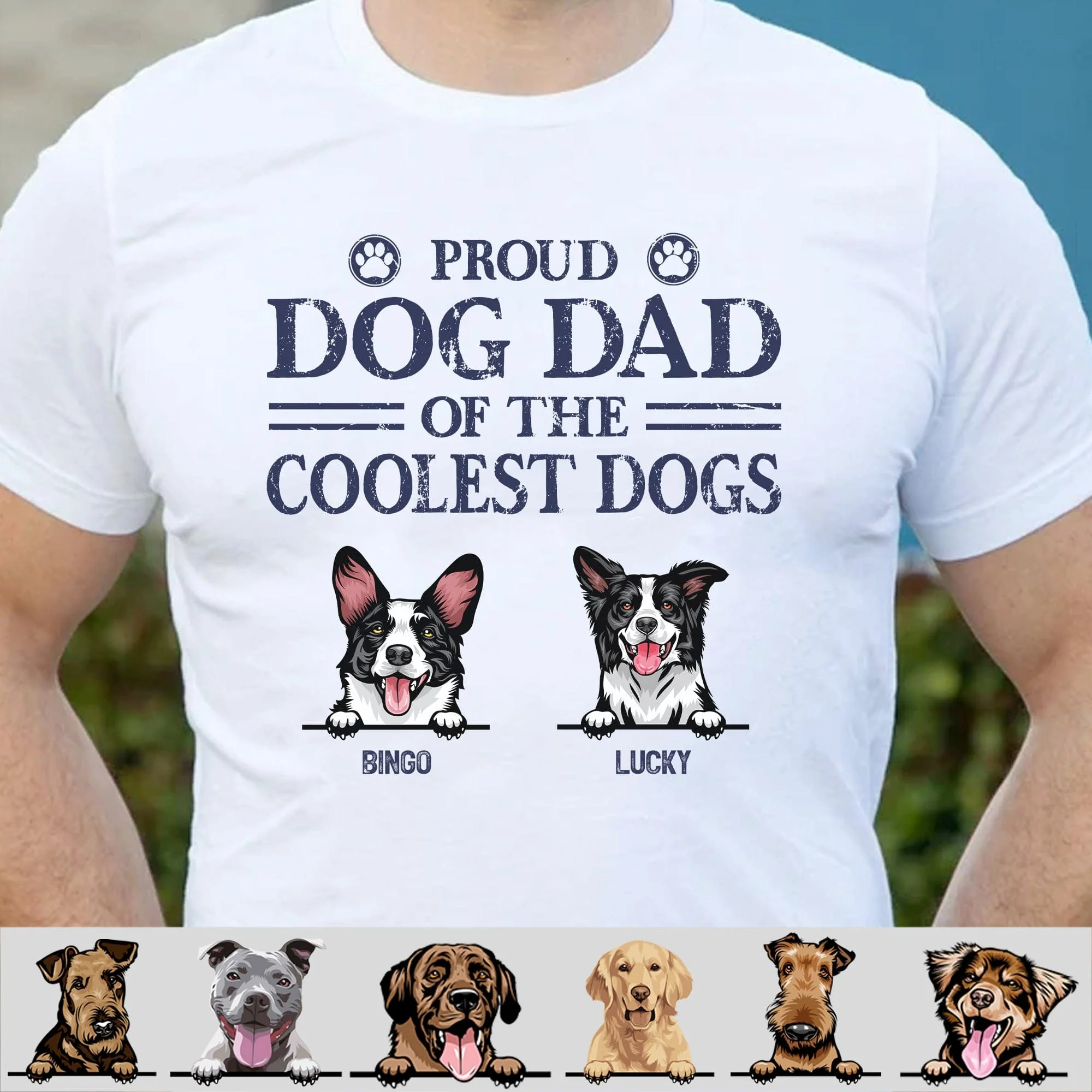 Proud Dog Dad Of The Coolest Dogs Personalized Custom Dog Dad Shirt C327