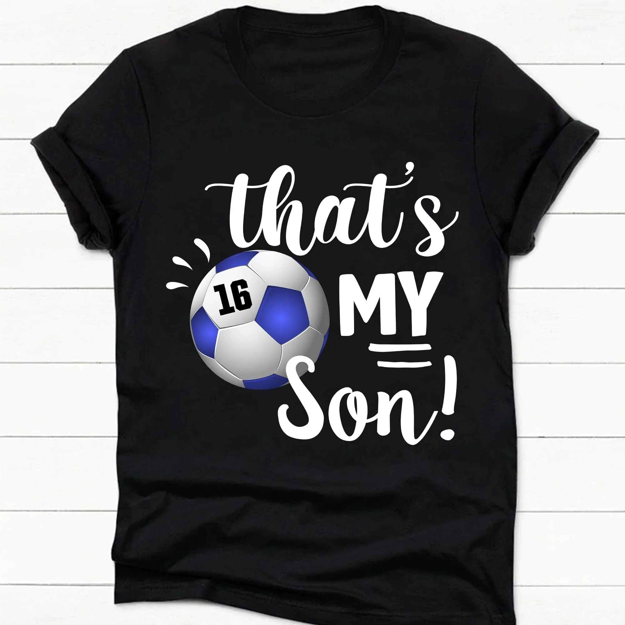 Soccer Family That's My Soccer Player Personalized Custom Soccer Shirts C480 - Image 3