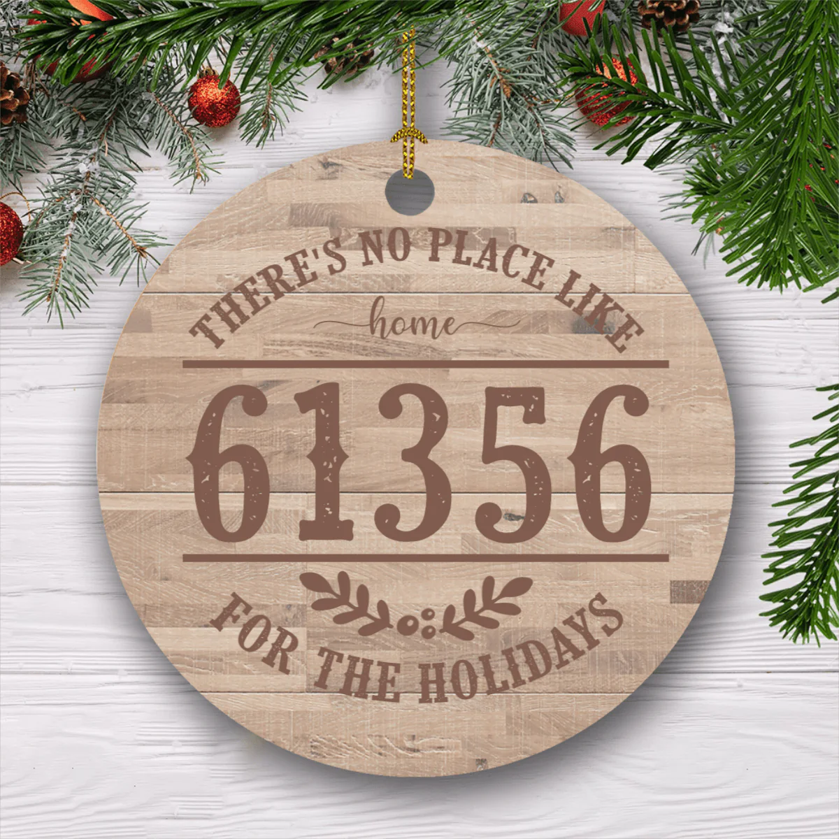 There's No Place Like Home, Custom Zip Code Ornament, SG02