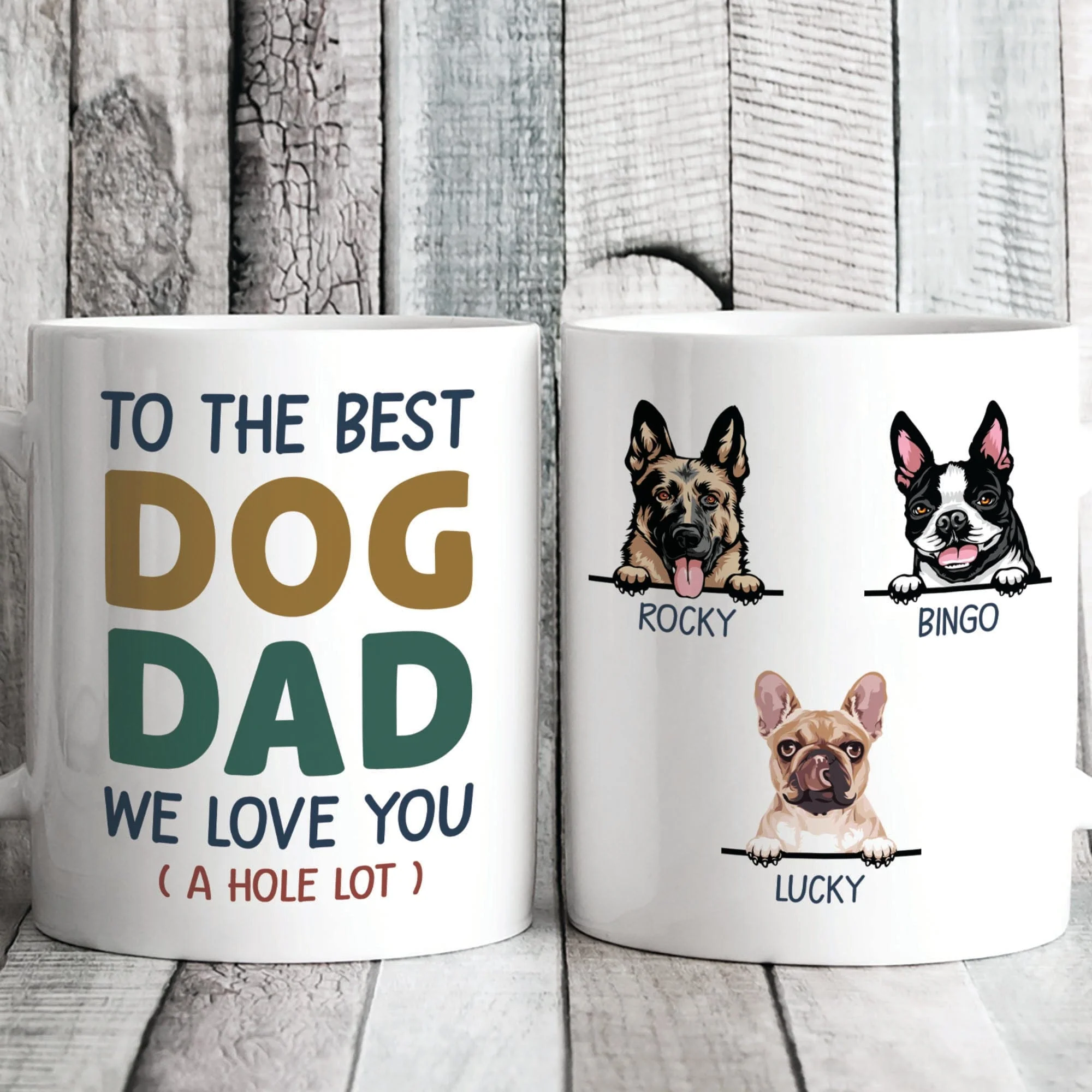 To The Best Dog Dad Personalized Custom Dog Dad Mug C357