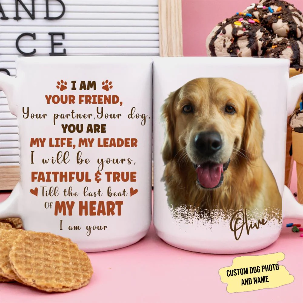 I Am Your Friend Pet Portrait Dog Coffee Mug