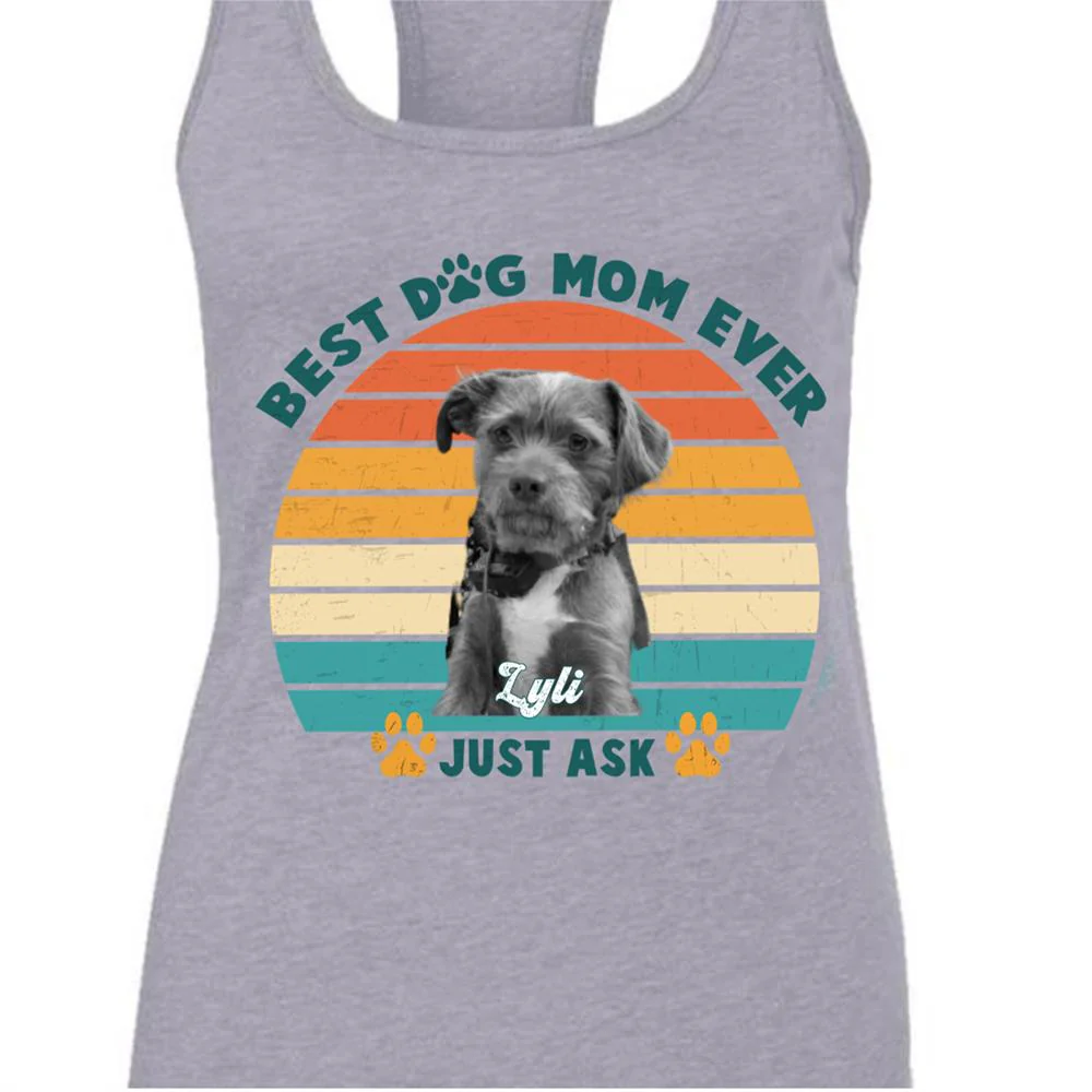 Best Dog Mom Ever Bright Dog Shirt 890601 - Image 5