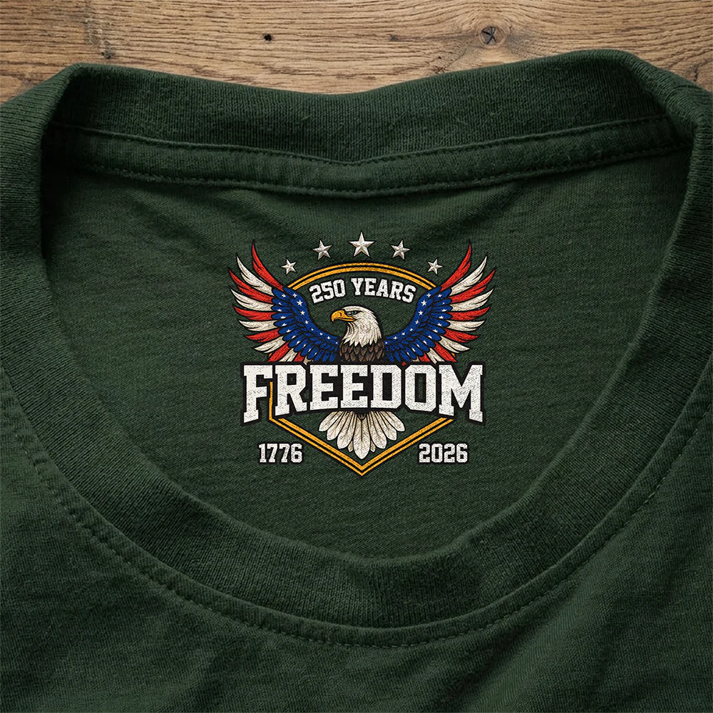 250 Years of Freedom 1776–2026 Anniversary Neck Print Shirt Patriotic Gift CH07 910920 - Image 7