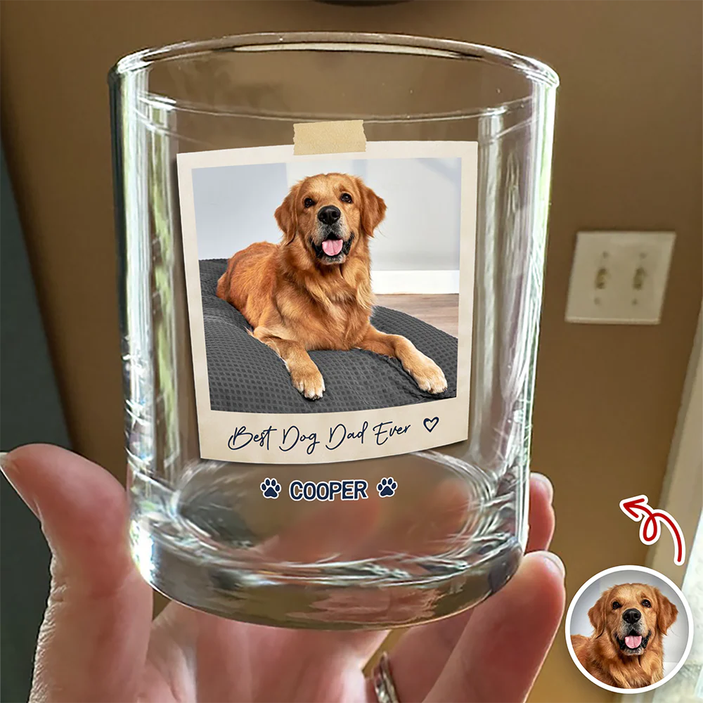 Best Dog Dad Ever Custom Dog Photo Whiskey Glass Dad Gifts CH07 911422 - Image 4