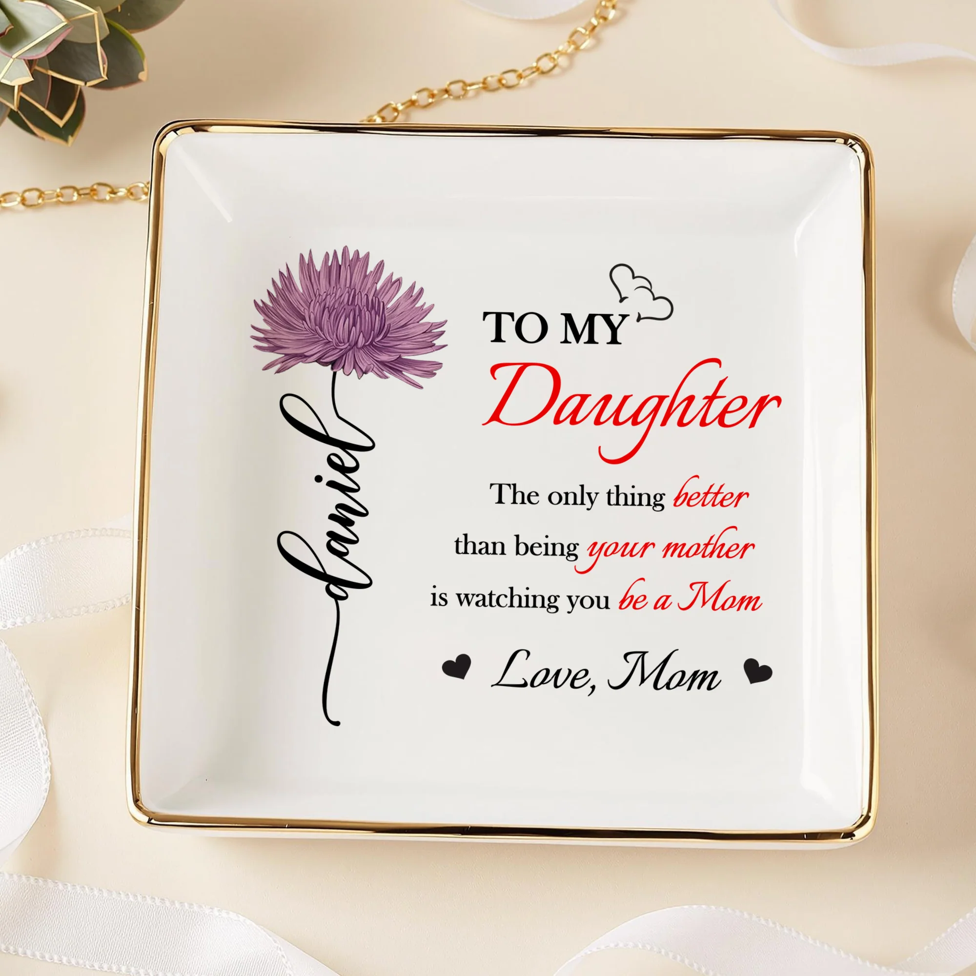 Better Than Being Your Mother is Watching You Be a Mom Personalized Jewelry Dish Gift for Daughter from Mom Ch07 895542 - Image 3