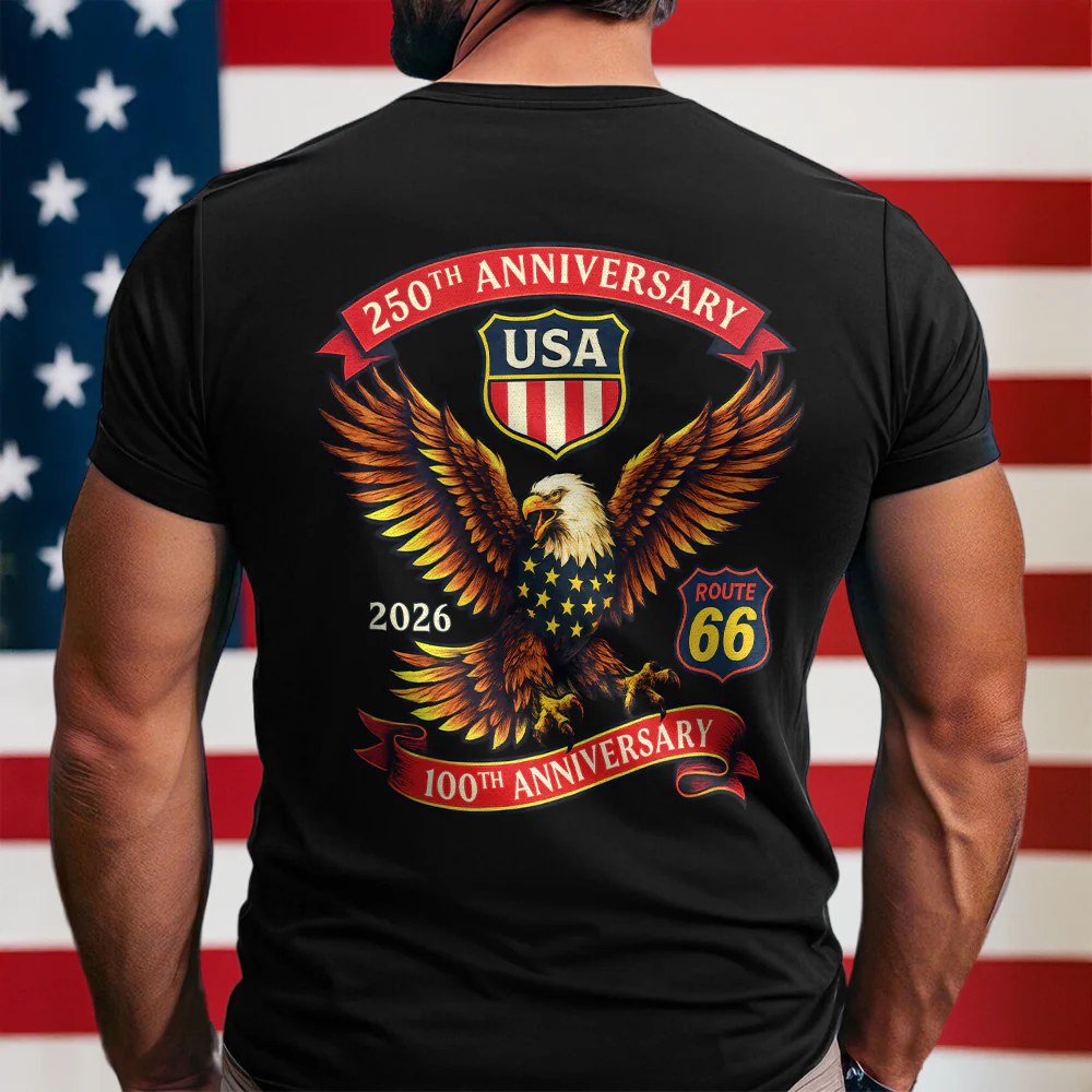 Celebrate America 250th Anniversary & Honoring 100 Years of Route 66 Back Shirt CH07 910508
