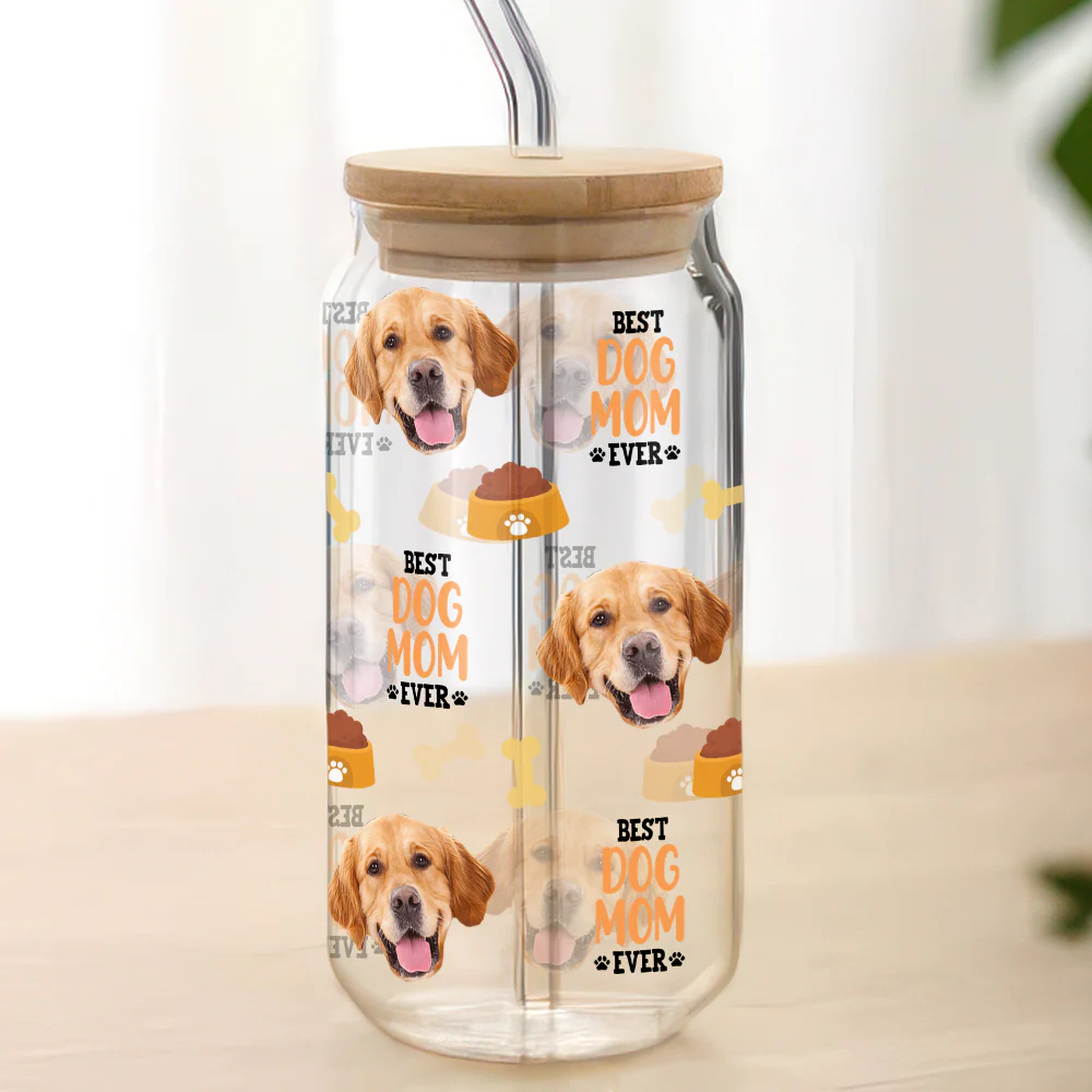 Custom Dog Cat Photo Best Dog Cat Mom Ever Personalized Glass Can CH07 895420 - Image 6