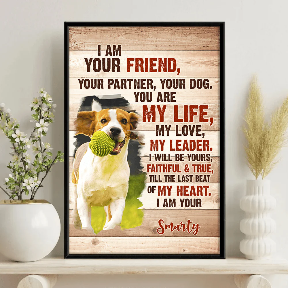Custom Dog Photo I am Your Dog Poster Canvas Picture Frame CH07 895198 - Image 3