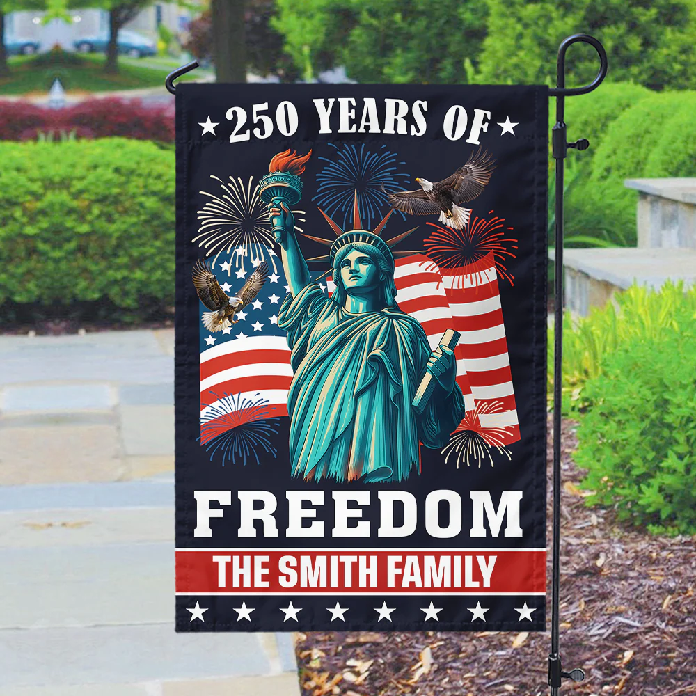 Custom Family Name 250 Years of Freedom American Garden Flag Patriotic Independence Day Decor CH07 899572 - Image 3