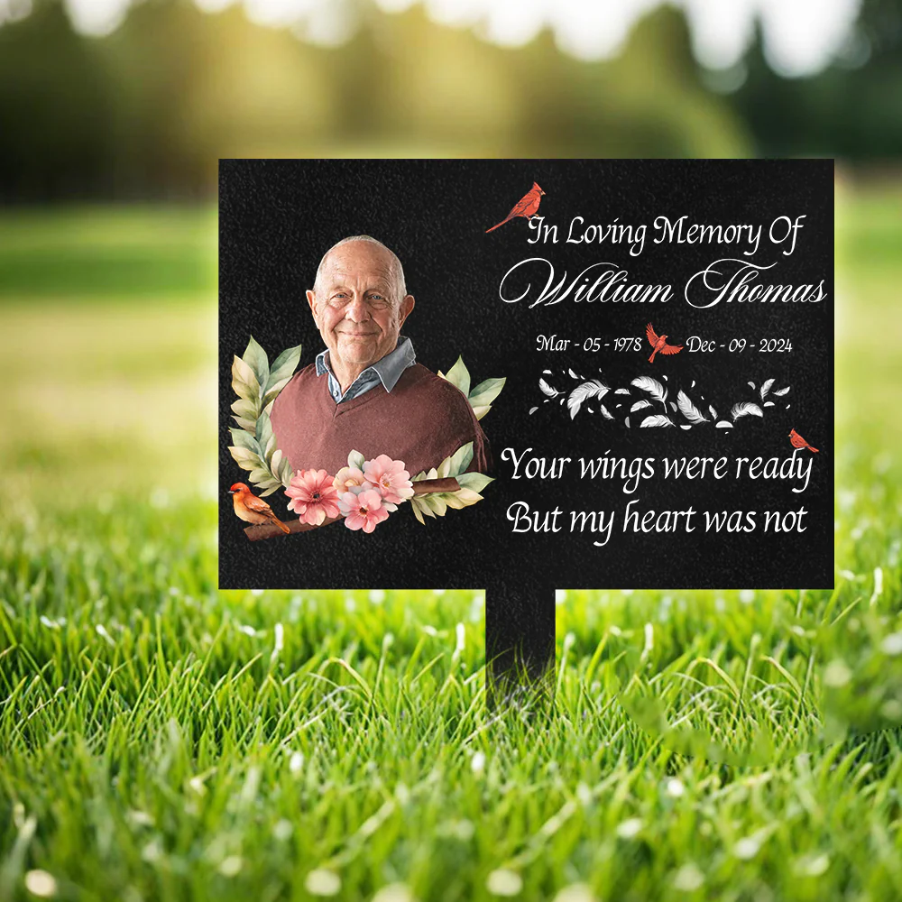 Custom Memorial Photo - Your Wings Were Ready But My Heart Was Not Garden Stake CH07 895400 - Image 2