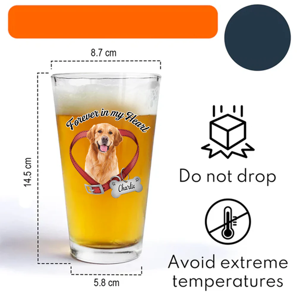 Custom Photo Forever In My Heart Memorial Beer Glass For Dog Lovers CH07 911256 - Image 4