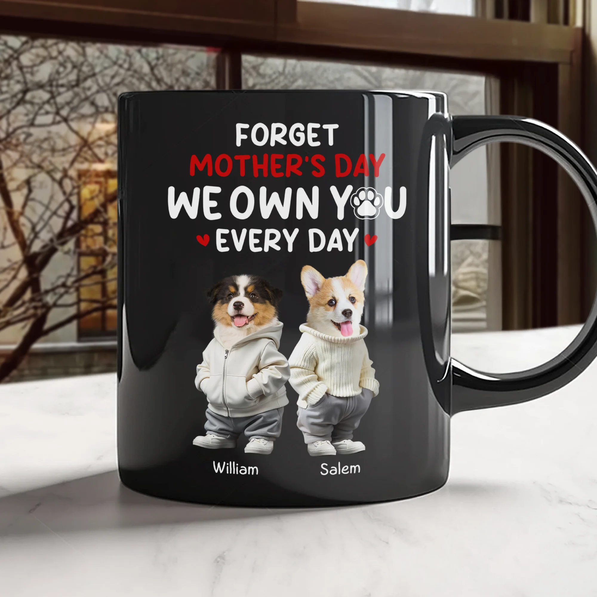 Custom Photo Forget Mother's Day We Own You Everyday Personalized Black Mug Funny Gift For Dog Lovers Cat Lovers CH07 895268 - Image 8