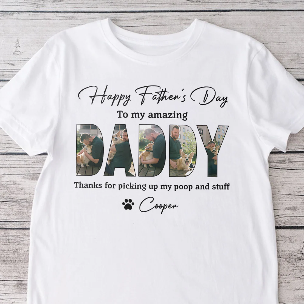 Custom Photo Happy Father's Day To My Amazing Dad Bright Shirt Dog Lovers Gift CH07 895882 - Image 4