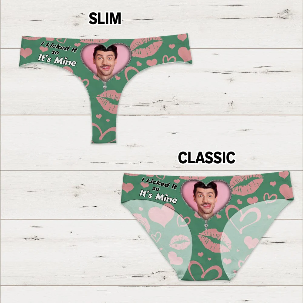 Custom Photo I Licked It So It's Mine Underwear For Women Gift For Girlfriend, Wife CH07 895220 - Image 7