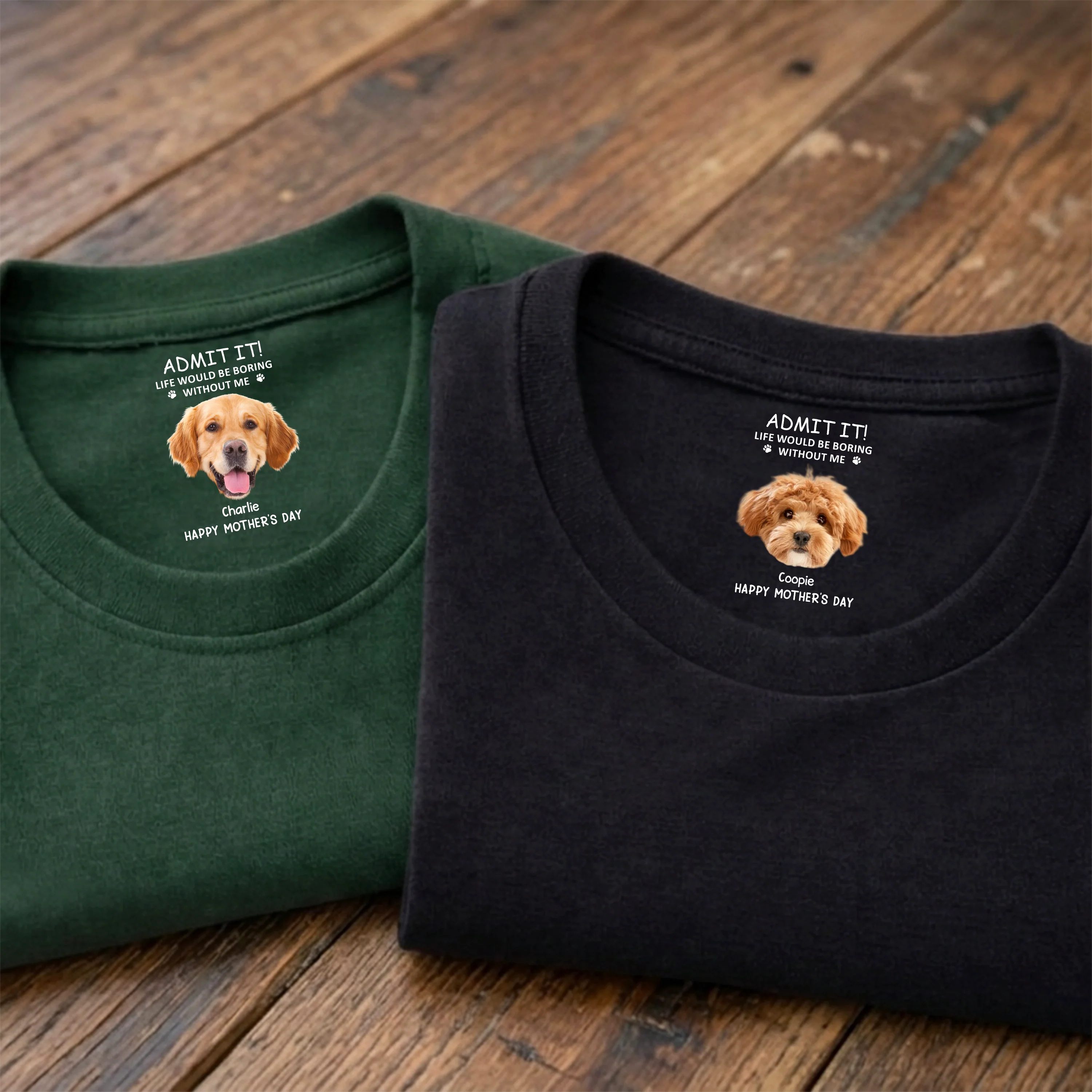Custom Photo Life Would Be Boring Without Me Dog Neck Print Tee CH07 910938 - Image 7