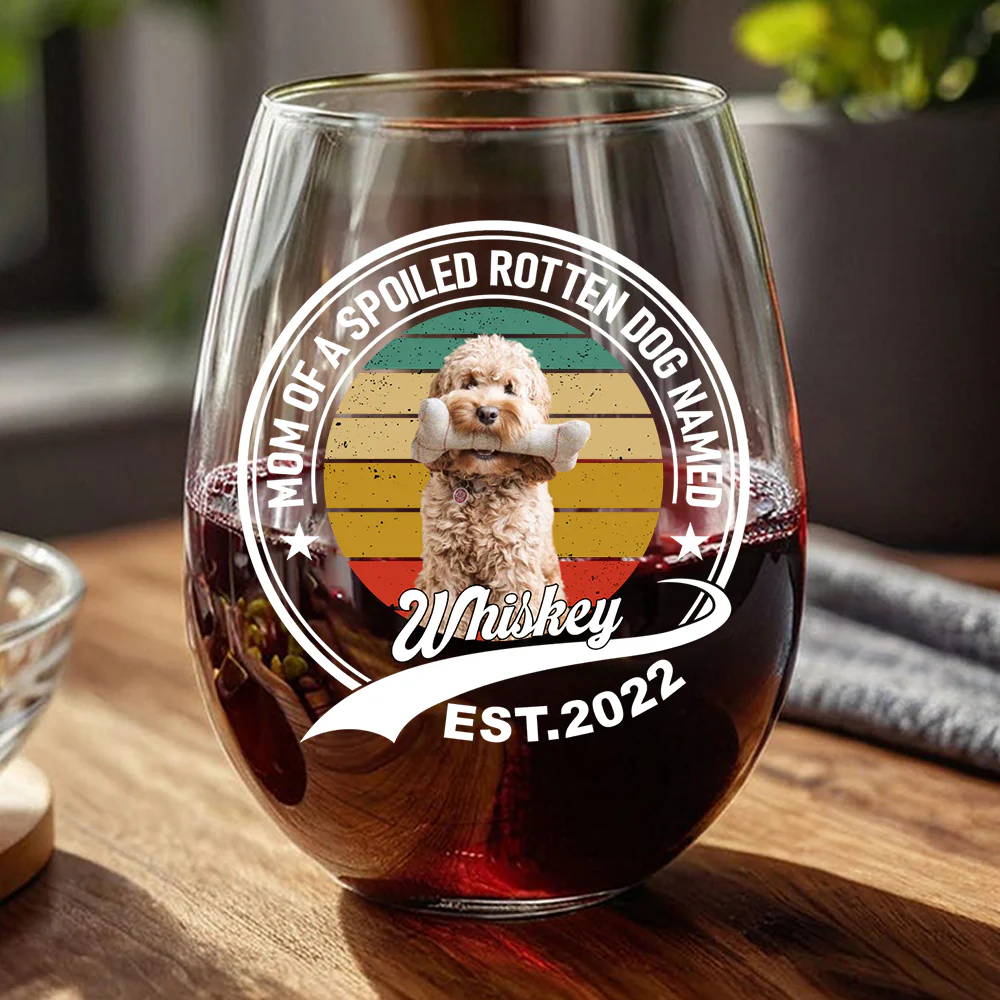 Custom Photo Mom of a Spoiled Rotten Dog - Personalized Wine Glass CH07 895494 - Image 2