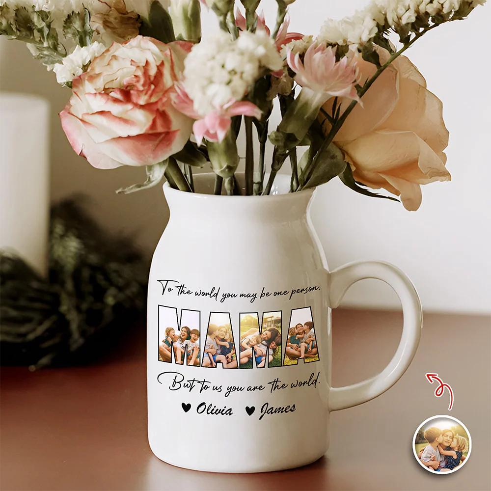 Custom Photo Mom, To Me You Are The World To Mom Vase Mothers Day Gift CH07 910914 - Image 3